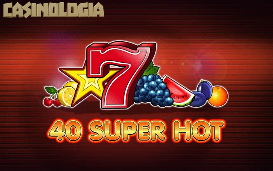 40 Super Hot by Amusnet