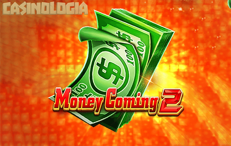 Money Coming 2 by TaDa Gaming